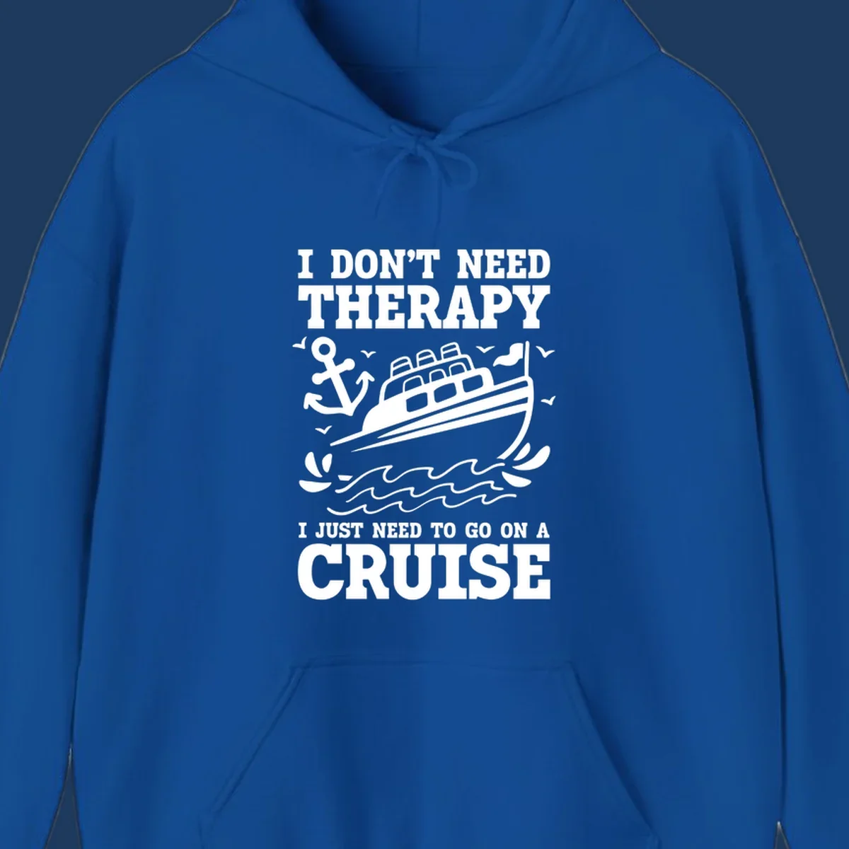 Humorous cruise ship design with text reading 'I don't need therapy, I just need to go on a cruise' featuring anchor, waves, and seagulls.