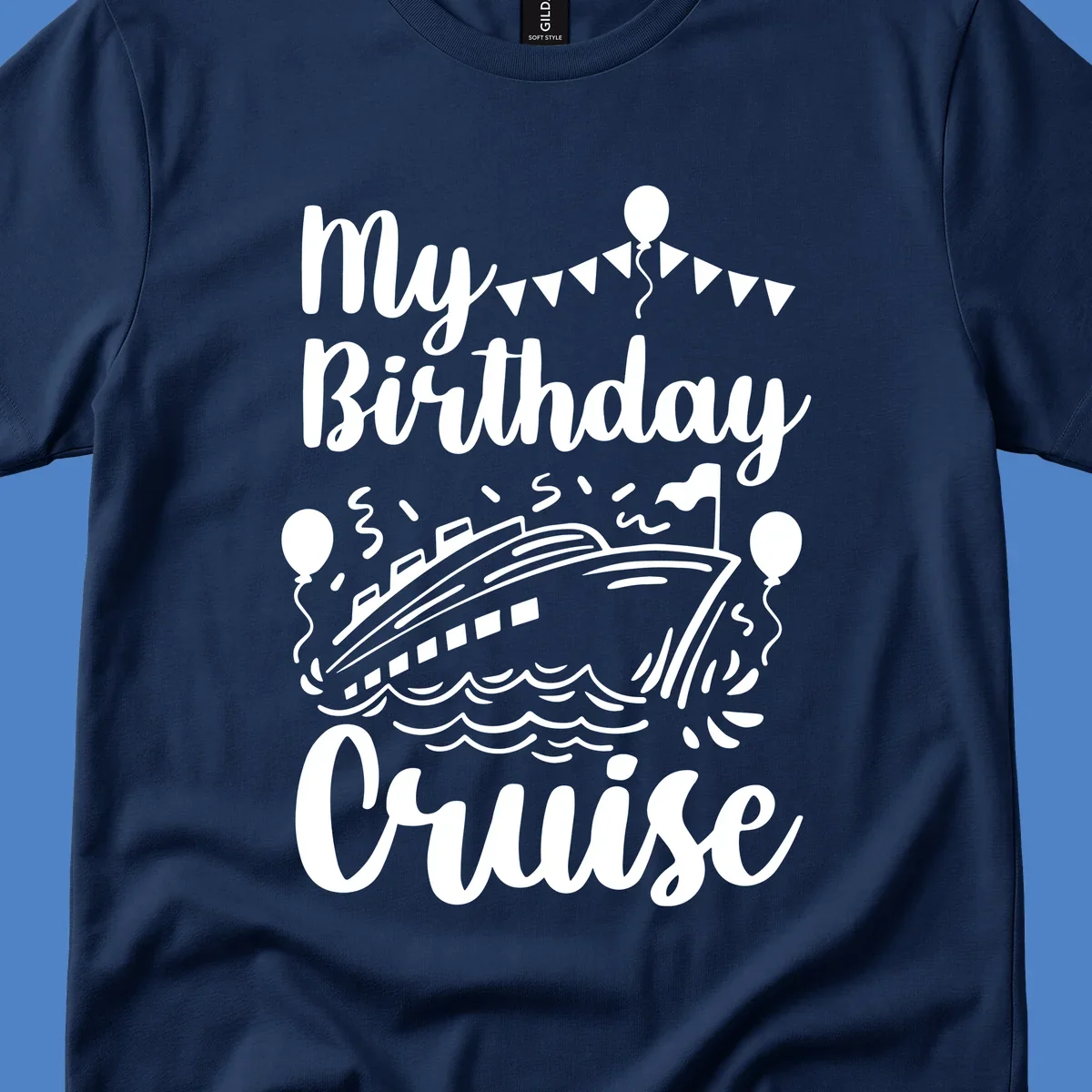 Birthday cruise celebration design with ship, waves, balloons and bunting flags with text 'My Birthday Cruise'