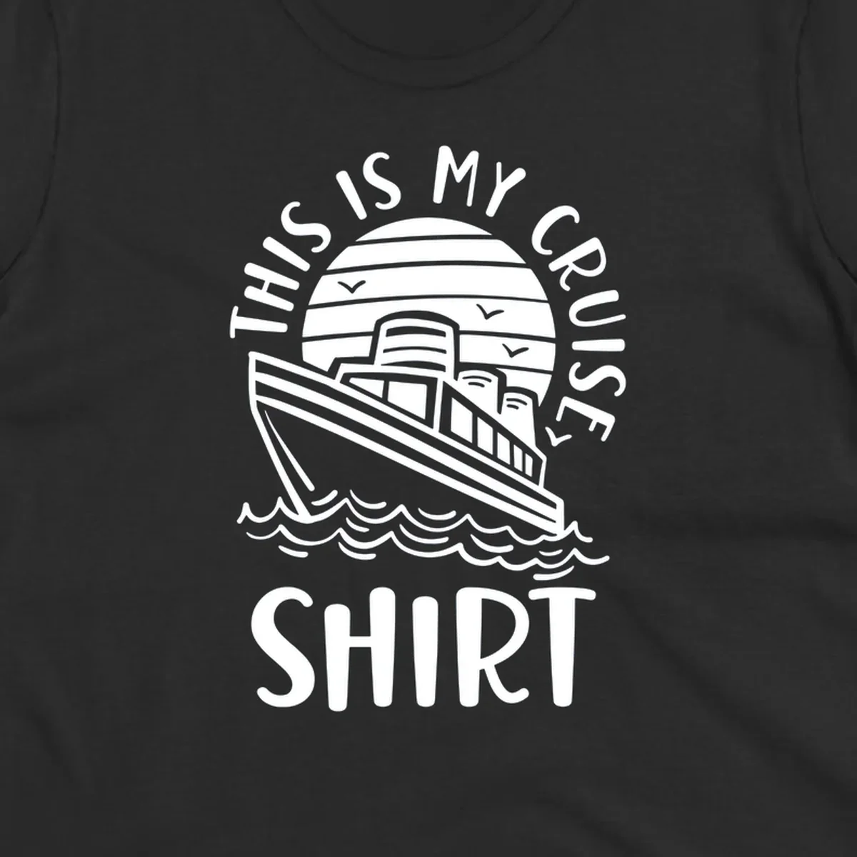 Vintage-style cruise ship illustration with circular striped background and 'This Is My Cruise Ship' text wrapping around the design
