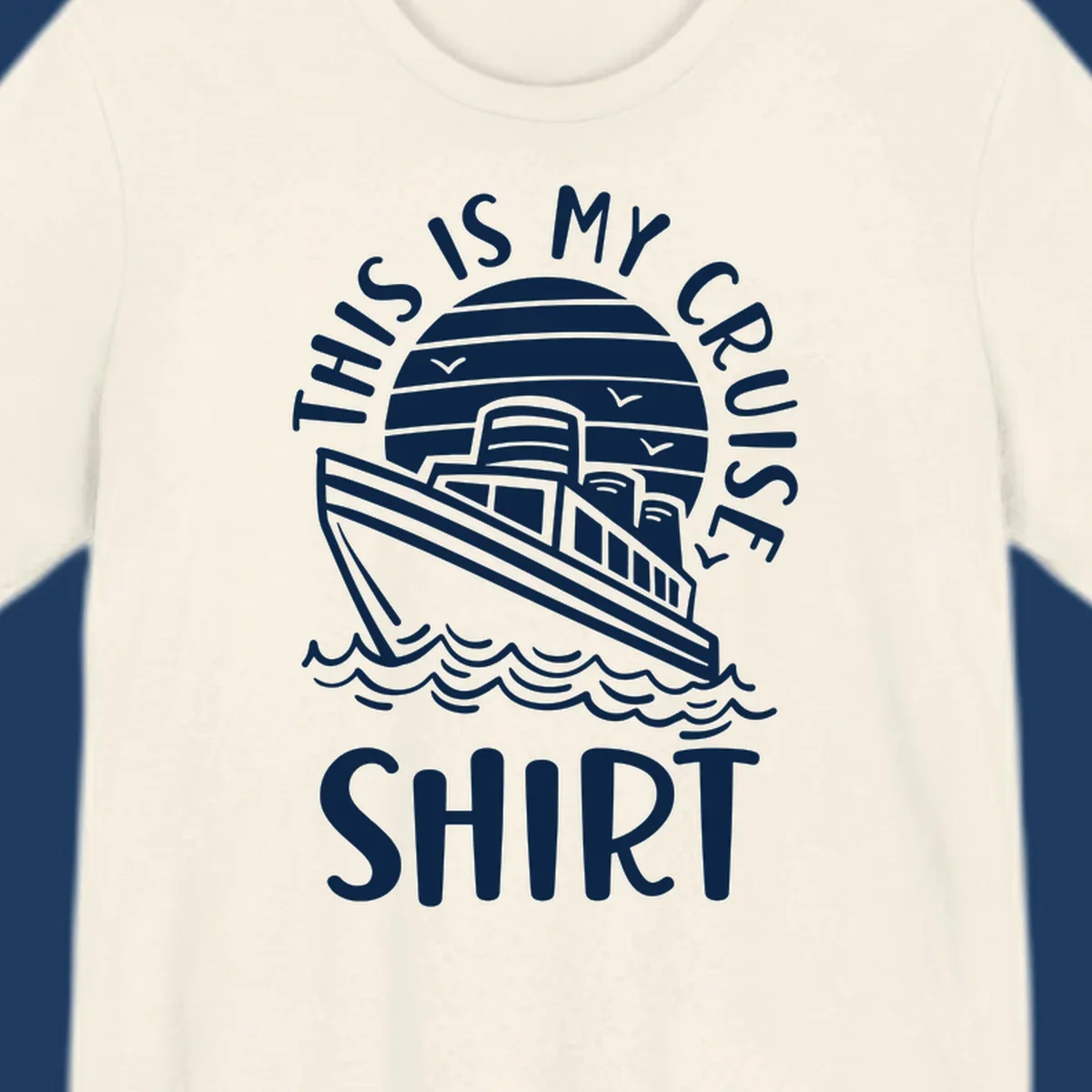 Vintage-style cruise ship illustration with circular striped background and 'This Is My Cruise Ship' text wrapping around the design