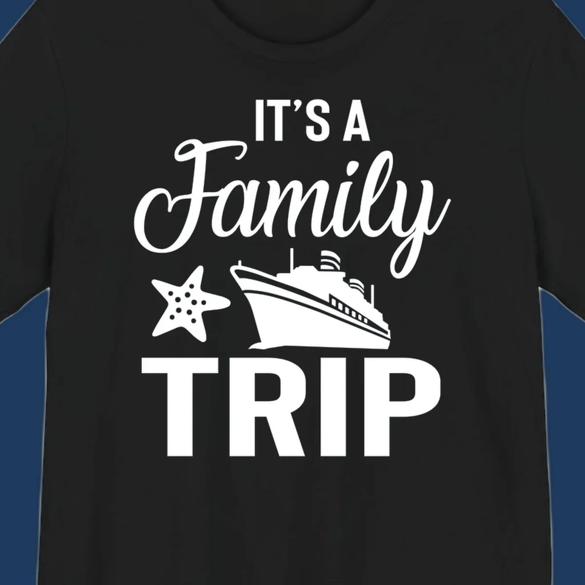 White cruise ship and starfish with text reading 'It's A Family Trip' on gray background