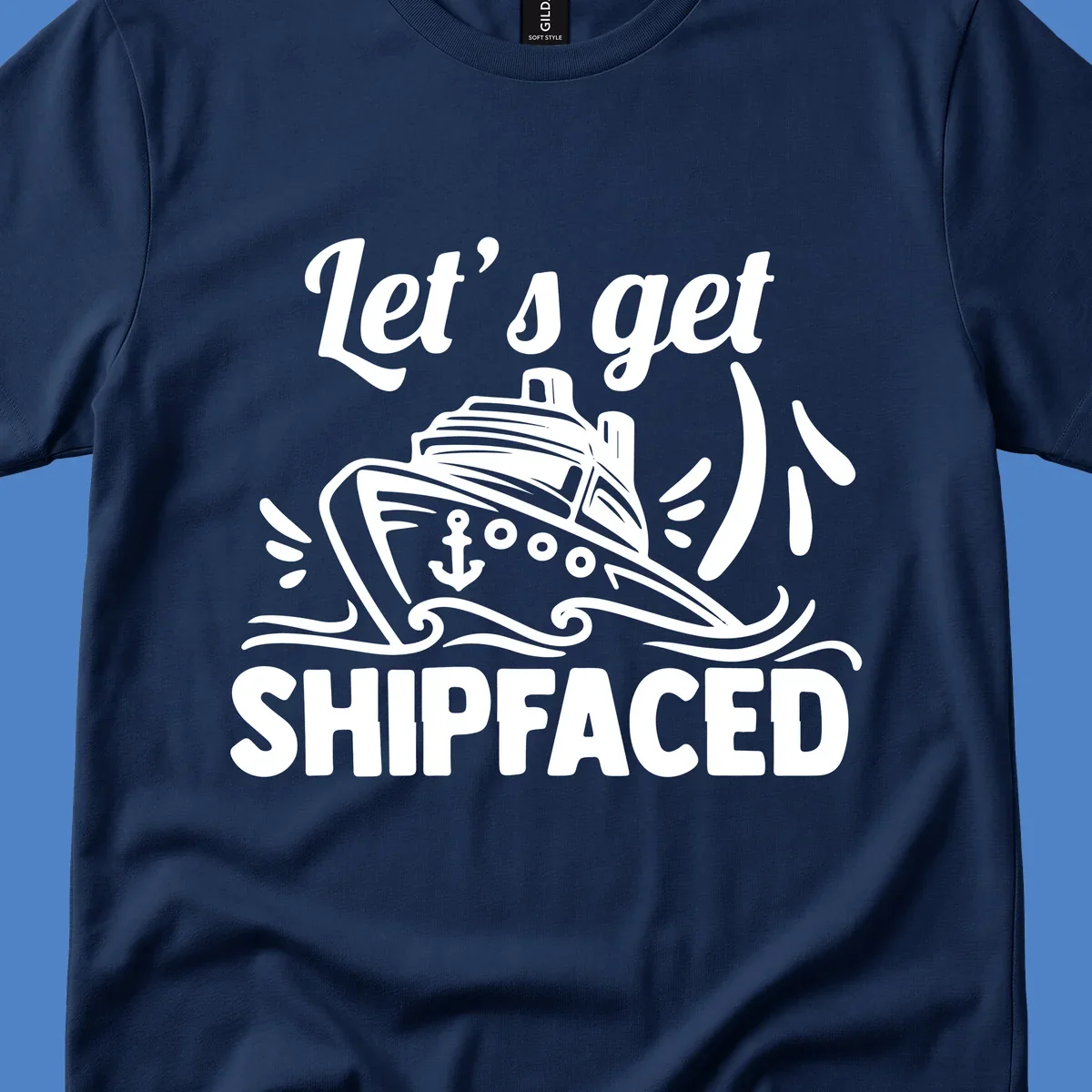 White illustration of a cruise ship with anchor and waves, text reads 'Let's get shipfaced' in bold italics on gray background
