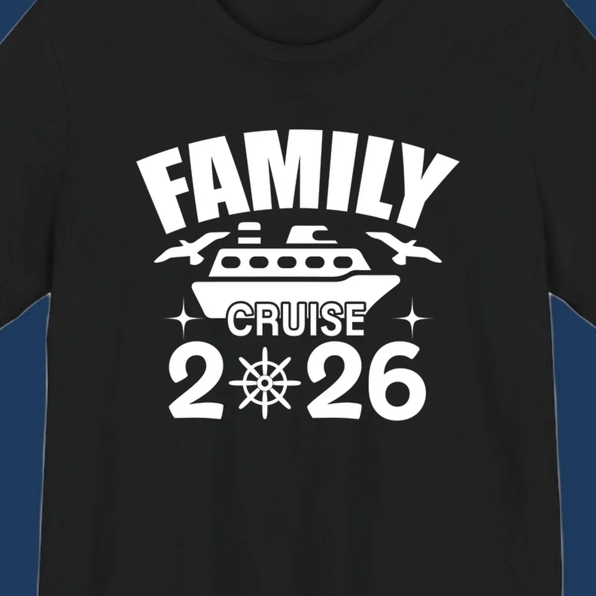 Family cruise 2026 design with ship illustration, ship's wheel, and nautical stars on gray background