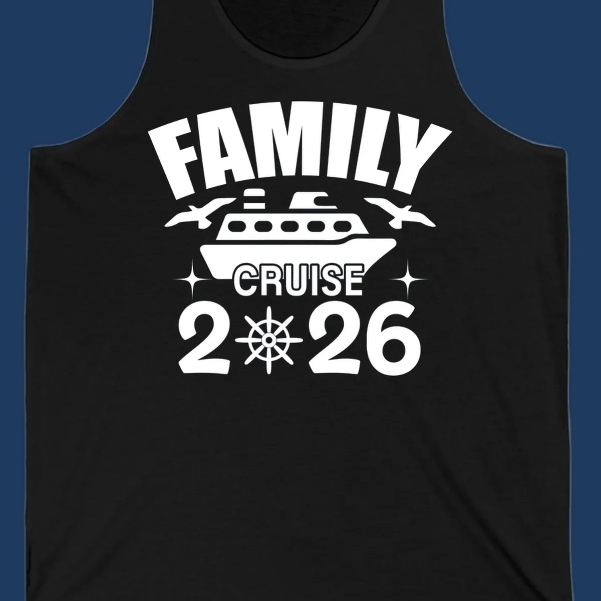 Family cruise 2026 design with ship illustration, ship's wheel, and nautical stars on gray background