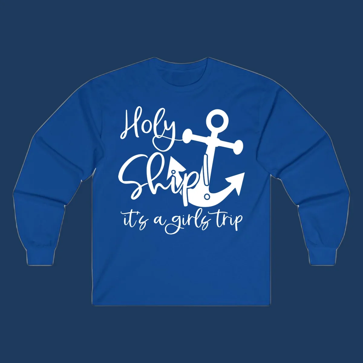 White nautical design with anchor and ship's wheel featuring 'Holy Ship it's a girls trip' text on gray background