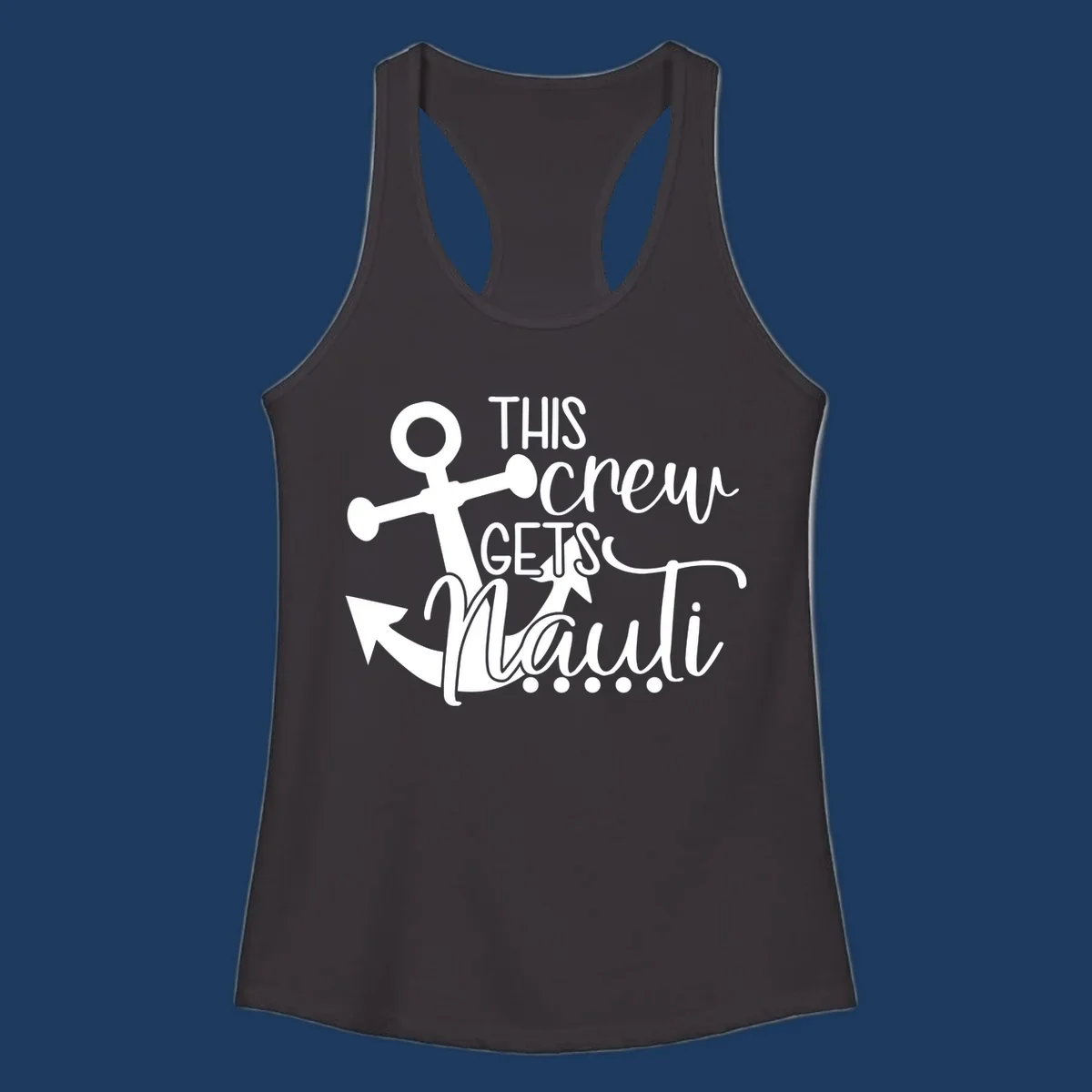 White anchor graphic with 'This Crew Gets Maui' text in casual nautical typography on gray background