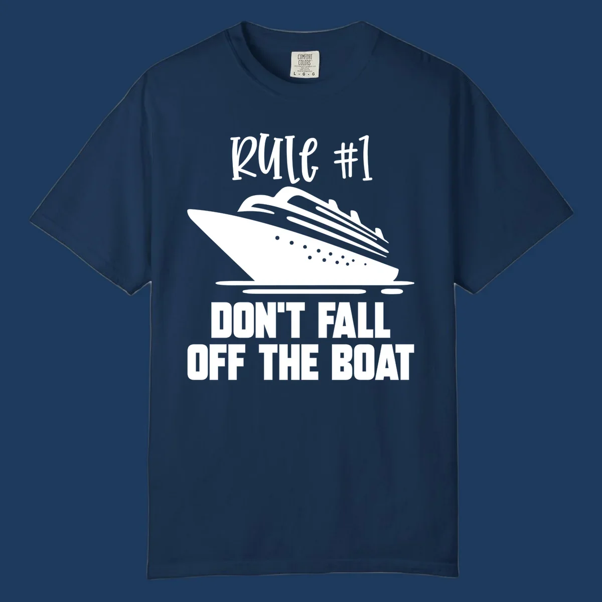 Illustration of a cruise ship with text reading 'Rule #1 Don't Fall Off The Boat' in white on gray background