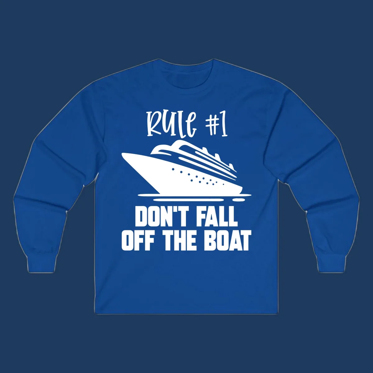 Illustration of a cruise ship with text reading 'Rule #1 Don't Fall Off The Boat' in white on gray background