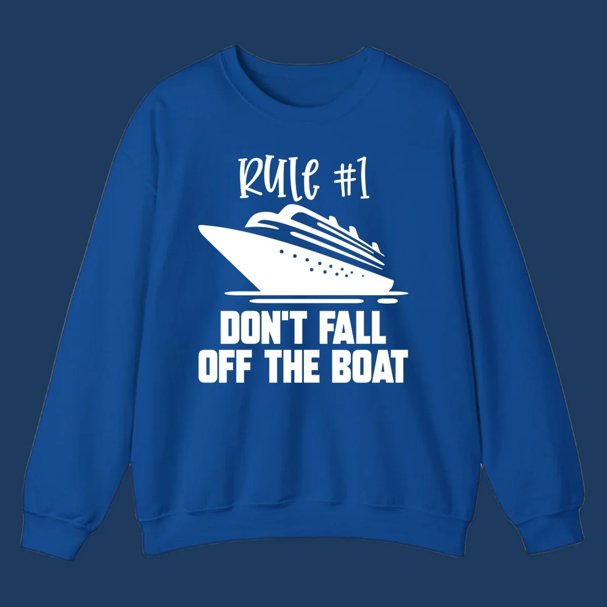 Illustration of a cruise ship with text reading 'Rule #1 Don't Fall Off The Boat' in white on gray background