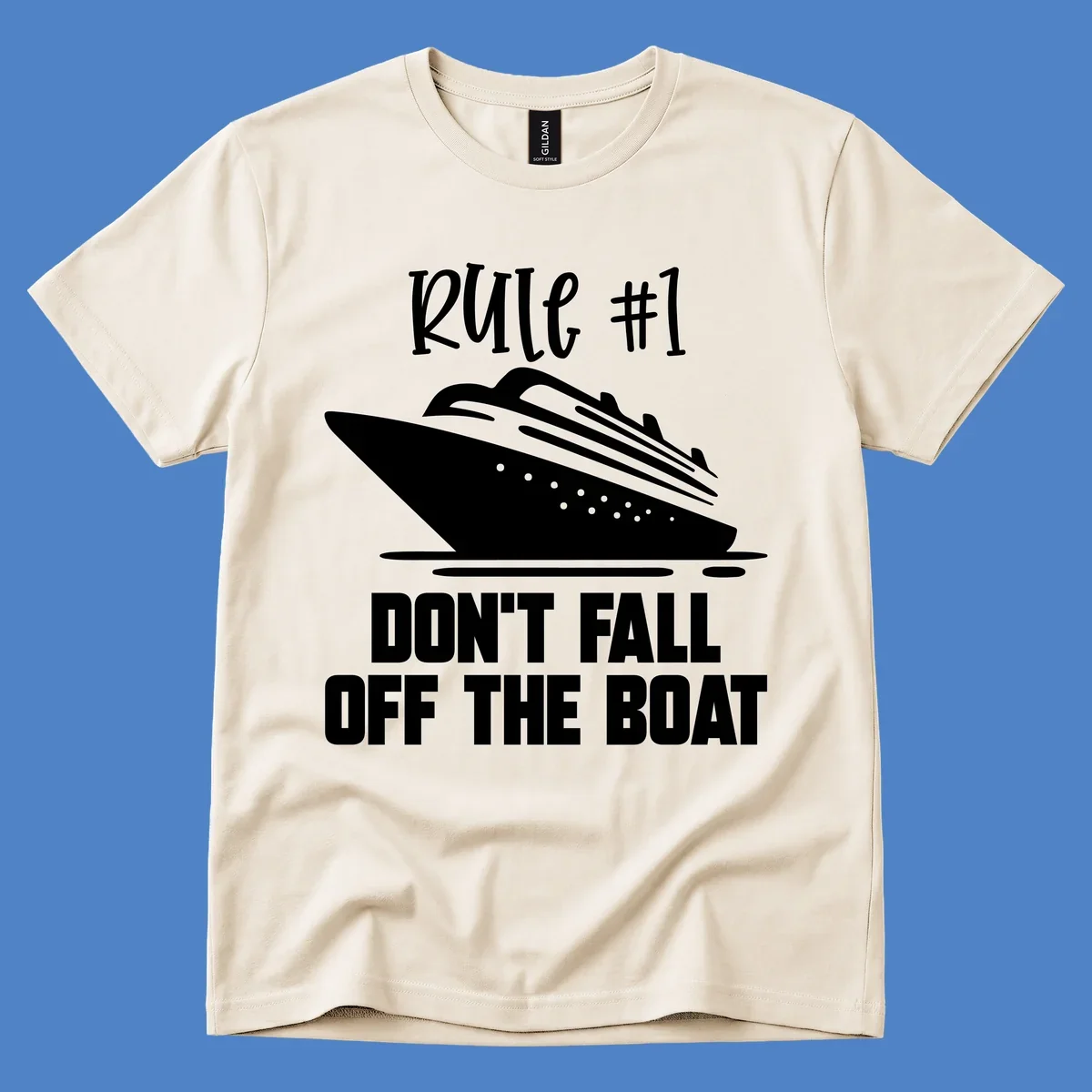 Illustration of a cruise ship with text reading 'Rule #1 Don't Fall Off The Boat' in white on gray background