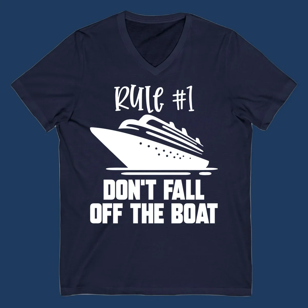 Illustration of a cruise ship with text reading 'Rule #1 Don't Fall Off The Boat' in white on gray background