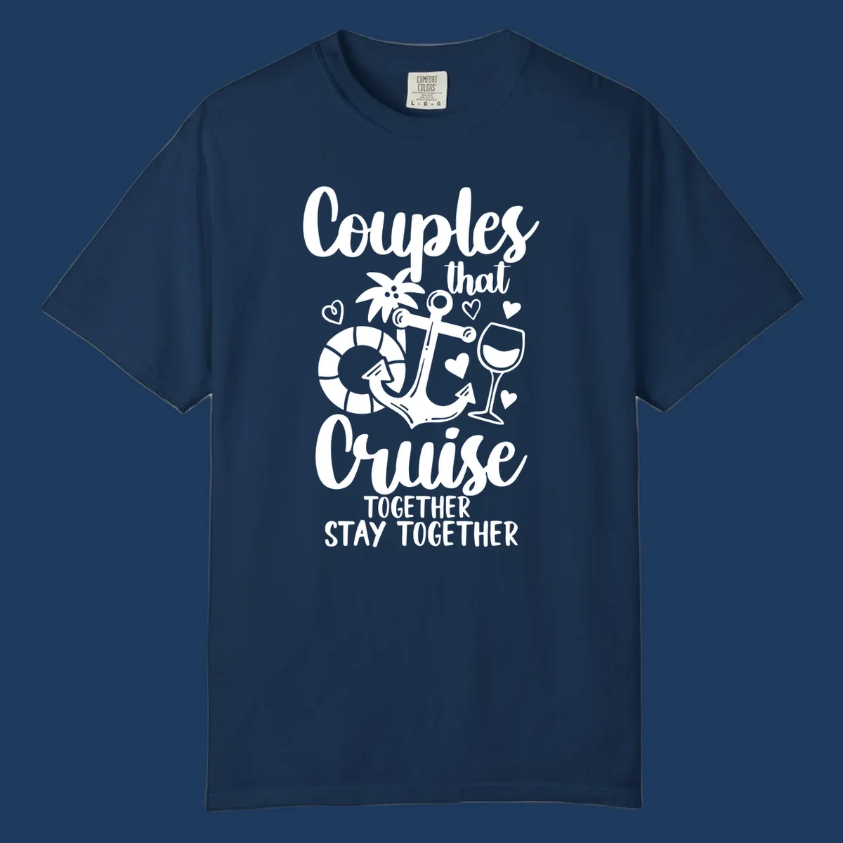 White nautical design with anchor, wine glass, palm tree, and hearts featuring text 'Couples that Cruise Together Stay Together' on gray background