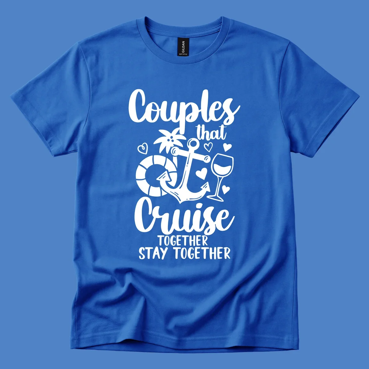 White nautical design with anchor, wine glass, palm tree, and hearts featuring text 'Couples that Cruise Together Stay Together' on gray background