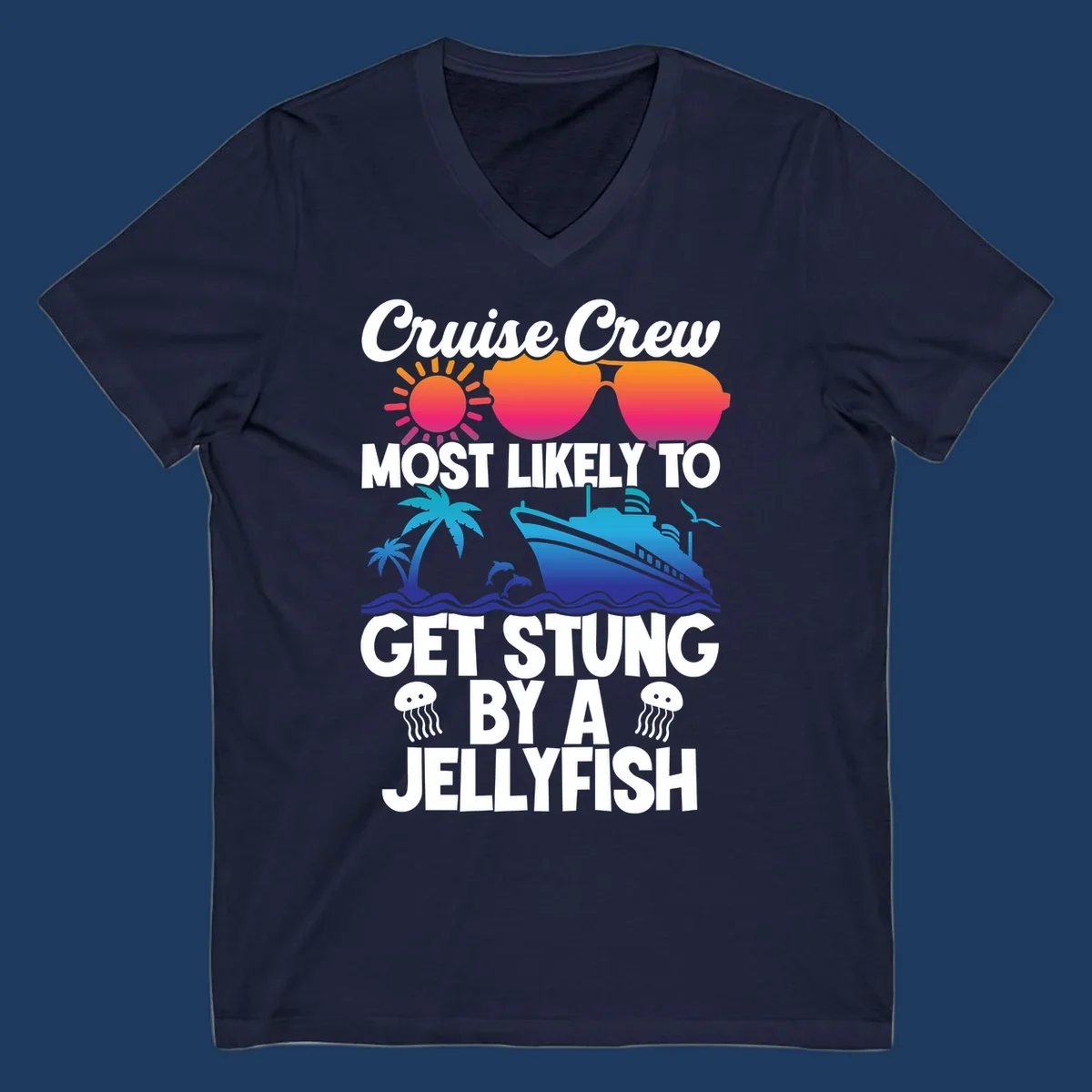 Colorful cruise-themed design with sun, ship, dolphins and jellyfish illustrating 'Most Likely To Get Stung By A Jellyfish' text