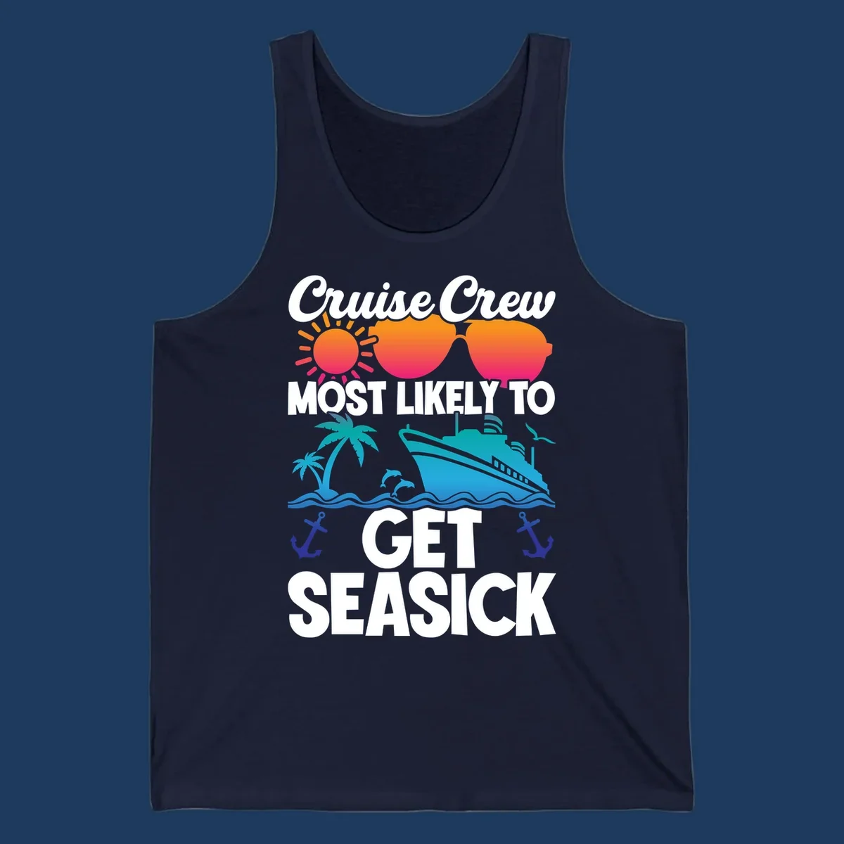 Cruise crew seasick design with colorful sunglasses, sun, palm trees, ship and anchors on gray background
