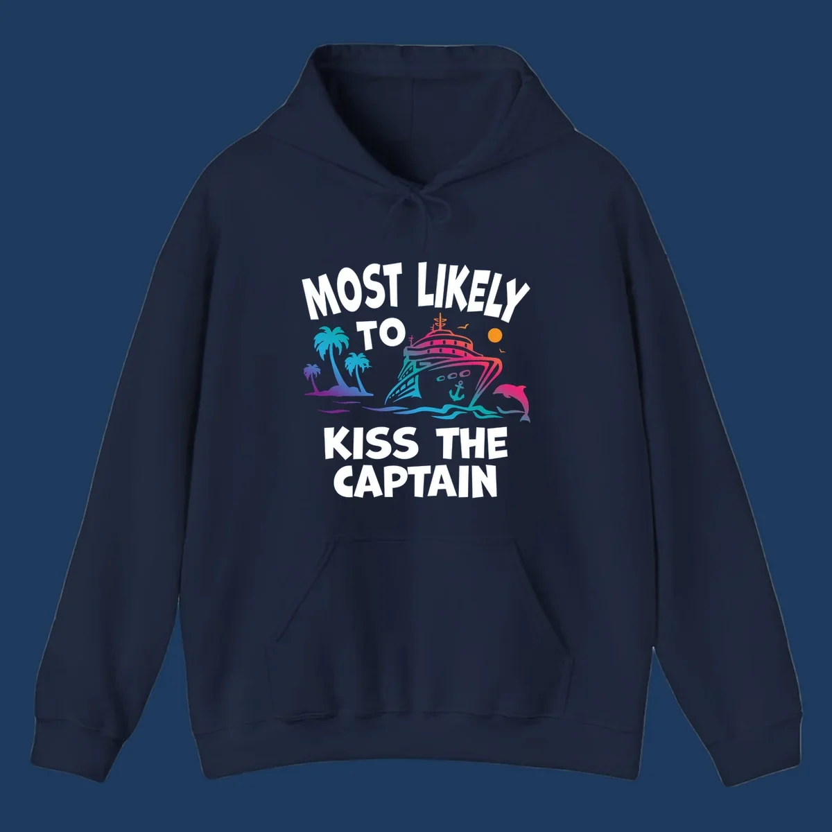 Colorful cruise ship design with tropical palm trees, ocean waves, and dolphin illustration. Text reads 'Most Likely To Kiss The Captain' in bold white letters.