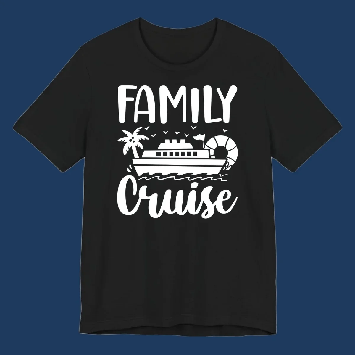 Family cruise vacation design with large text, cruise ship illustration, palm tree, life preserver, and ocean waves on gray background