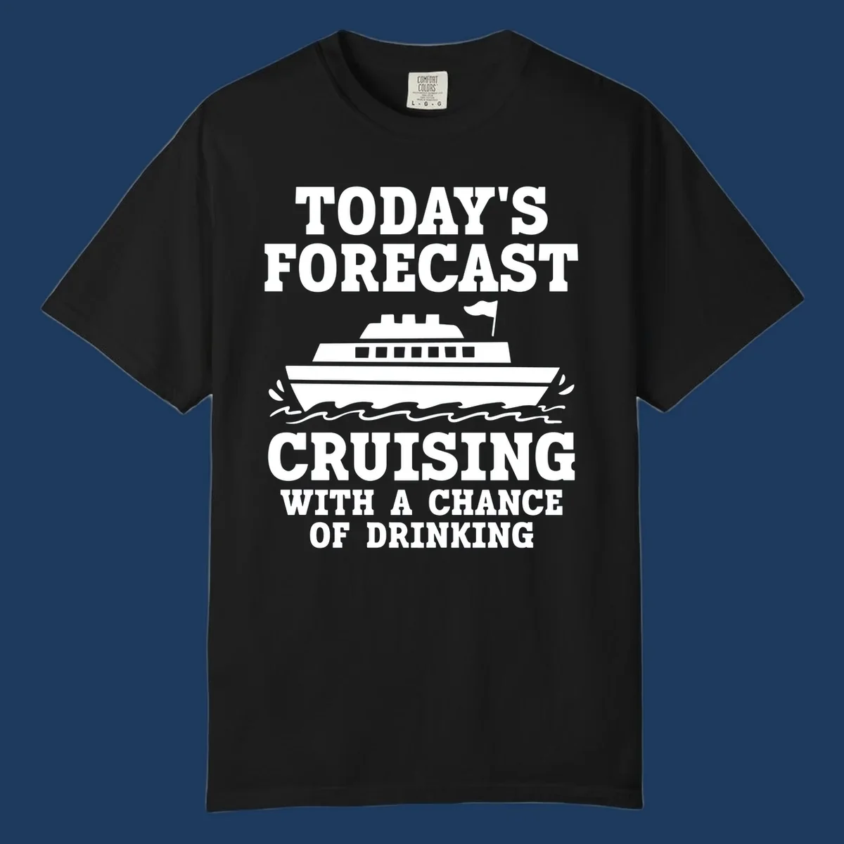 Forecast-style graphic with cruise ship on waves and text reading 'Today's Forecast: Cruising With A Chance Of Drinking'