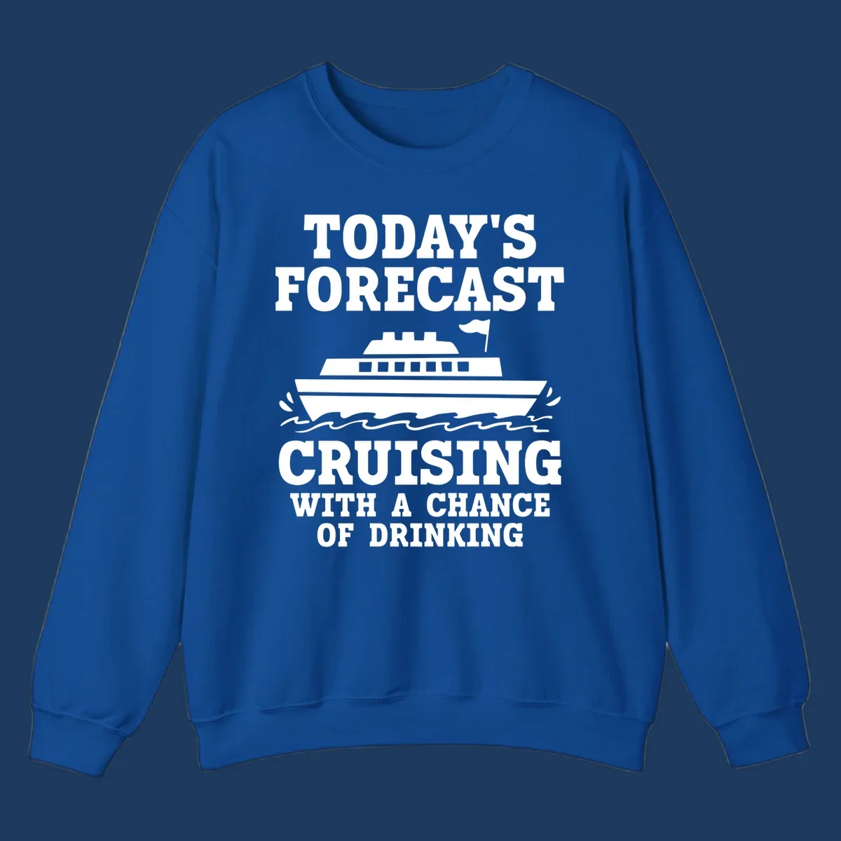 Forecast-style graphic with cruise ship on waves and text reading 'Today's Forecast: Cruising With A Chance Of Drinking'