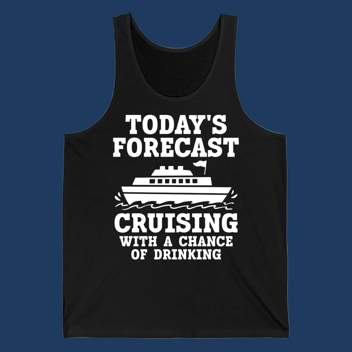 Forecast-style graphic with cruise ship on waves and text reading 'Today's Forecast: Cruising With A Chance Of Drinking'