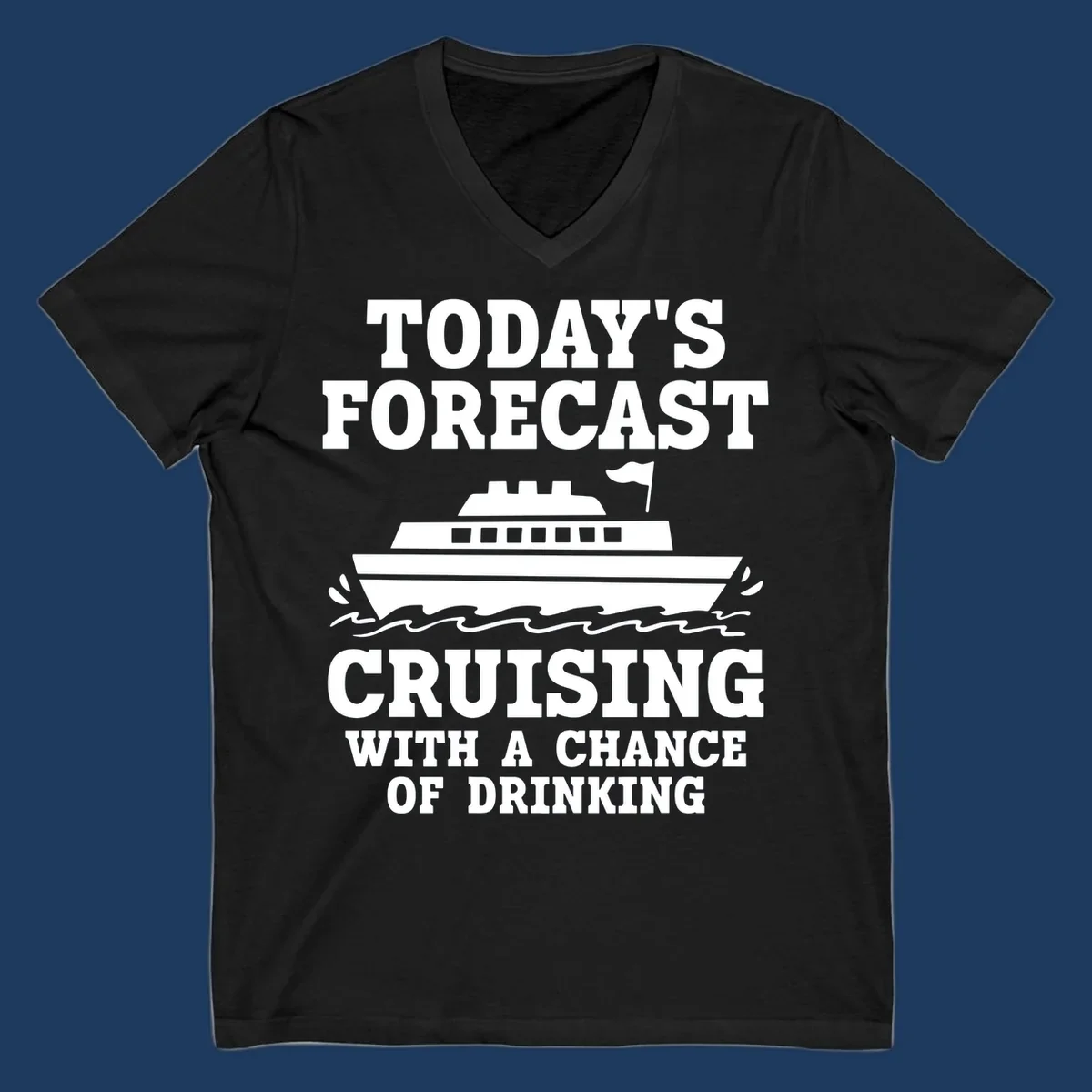 Forecast-style graphic with cruise ship on waves and text reading 'Today's Forecast: Cruising With A Chance Of Drinking'