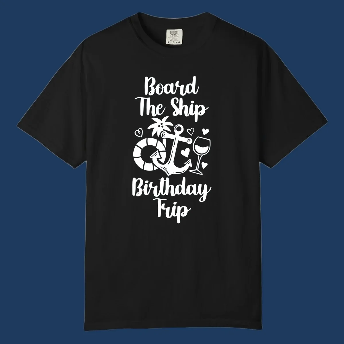 Board the ship birthday trip nautical design with anchor, life preserver, palm tree, wine glass and hearts on gray background