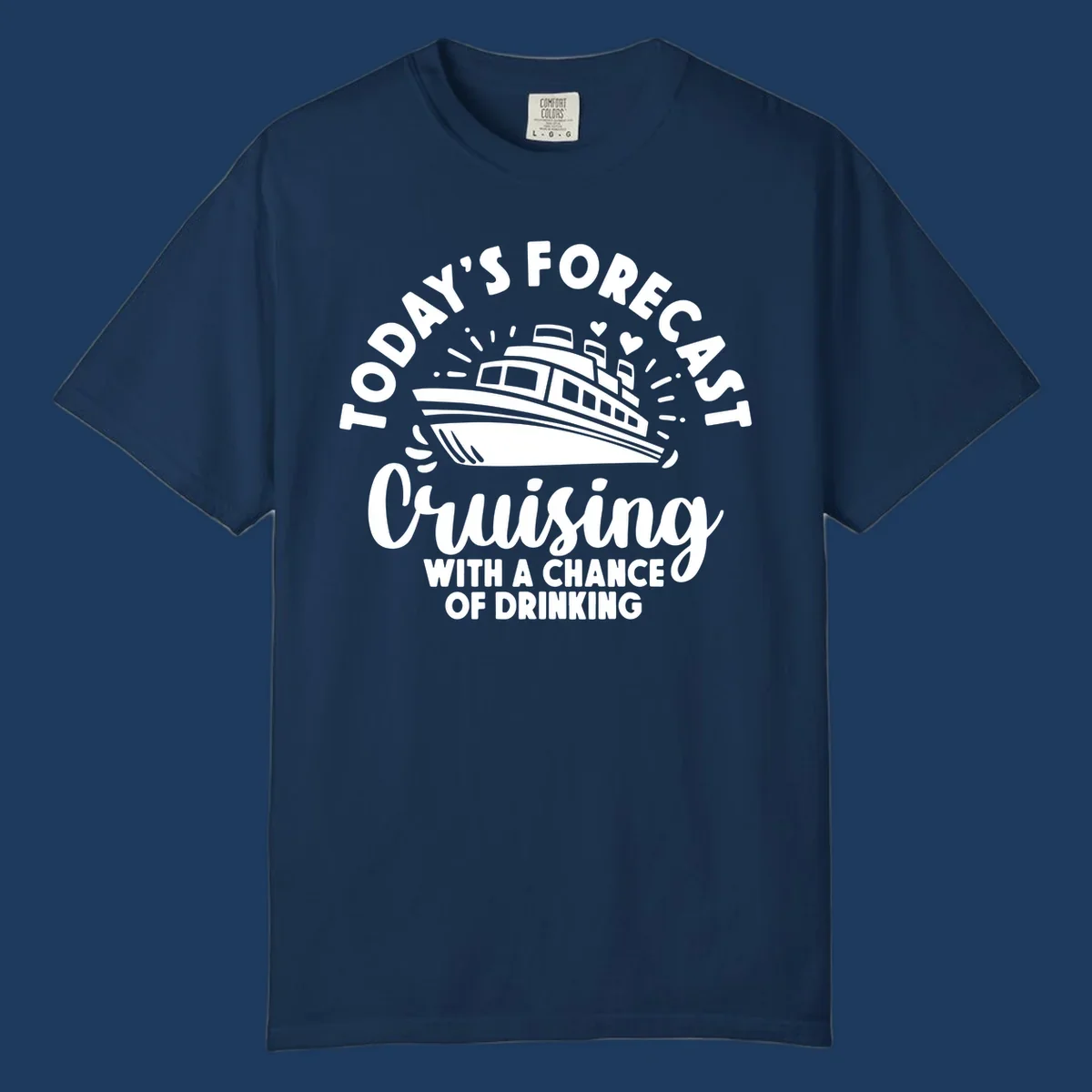 Forecast cruising with a chance of drinking design featuring a cruise ship with radiating lines and hearts, surrounded by text.