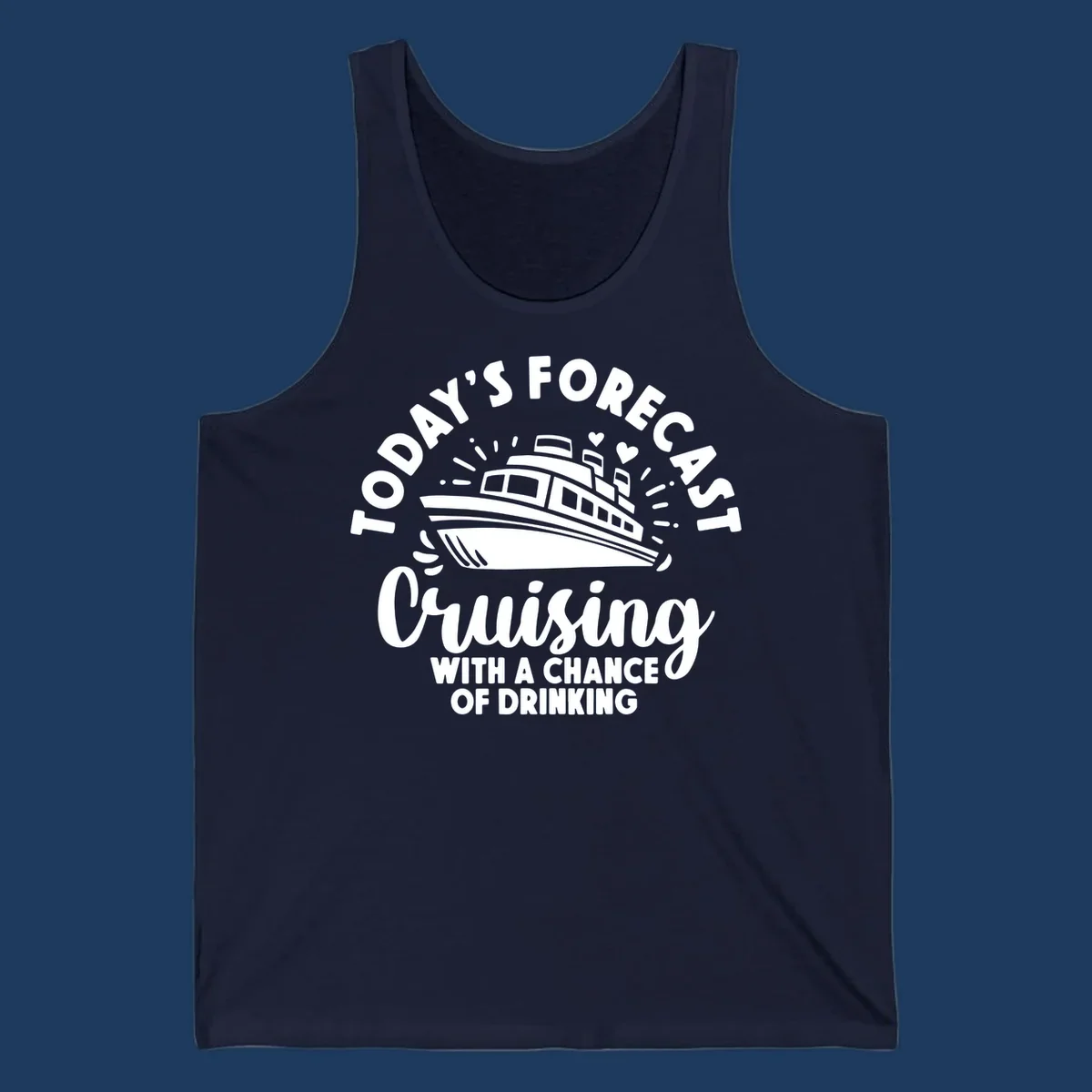 Forecast cruising with a chance of drinking design featuring a cruise ship with radiating lines and hearts, surrounded by text.