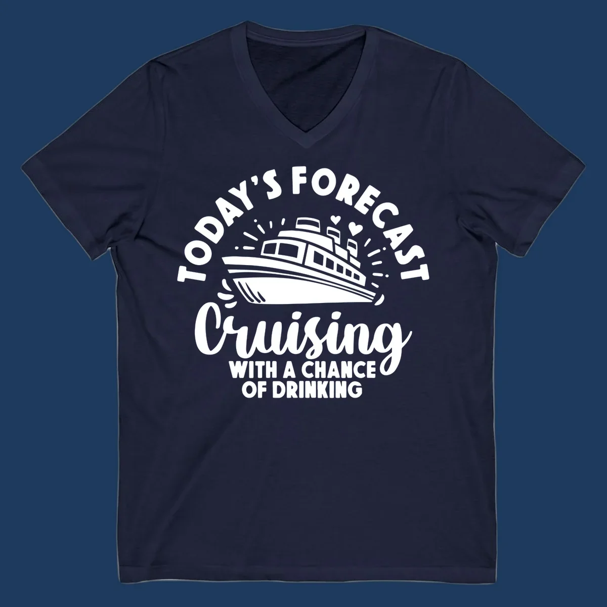 Forecast cruising with a chance of drinking design featuring a cruise ship with radiating lines and hearts, surrounded by text.