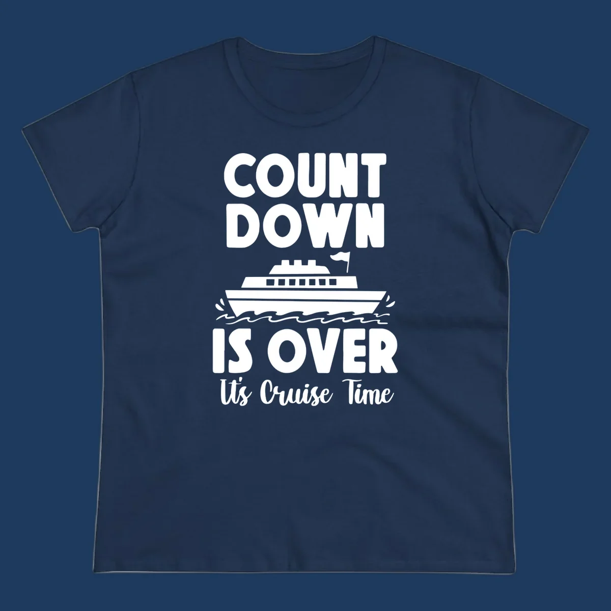 Countdown is over it's cruise time design with bold text and cruise ship illustration with ocean waves