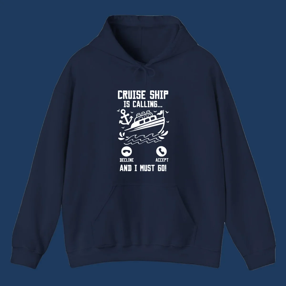 Humorous cruise ship calling design with phone accept/decline buttons and nautical graphics illustrating the irresistible pull to cruise