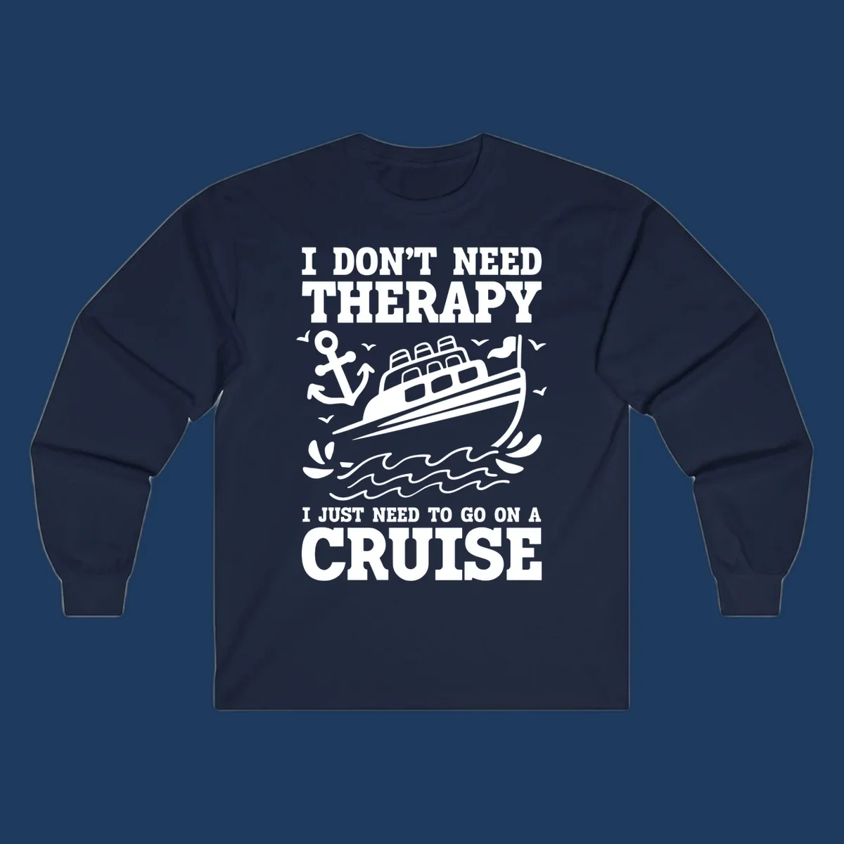Therapy cruise escape design with cruise ship, anchor, waves and seagulls illustration with humorous text about needing a cruise vacation