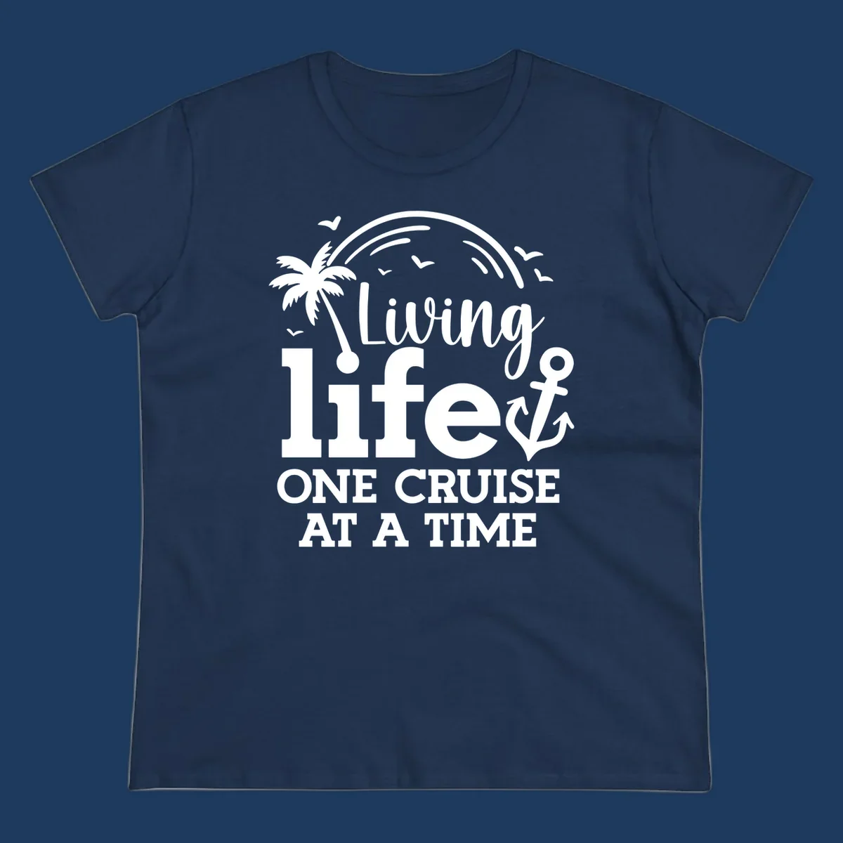 White nautical design with palm tree, anchor, and birds featuring text 'Living life one cruise at a time' on gray background