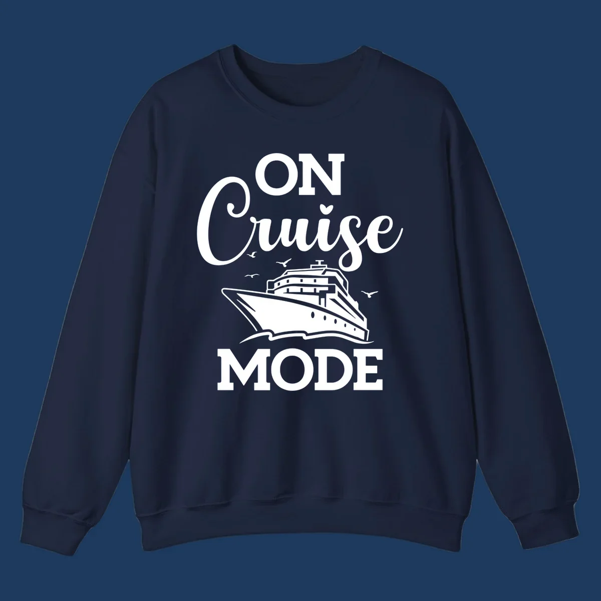 White line art cruise ship with seagulls and waves, text reads 'ON CRUISE MODE' above and below the ship illustration on gray background