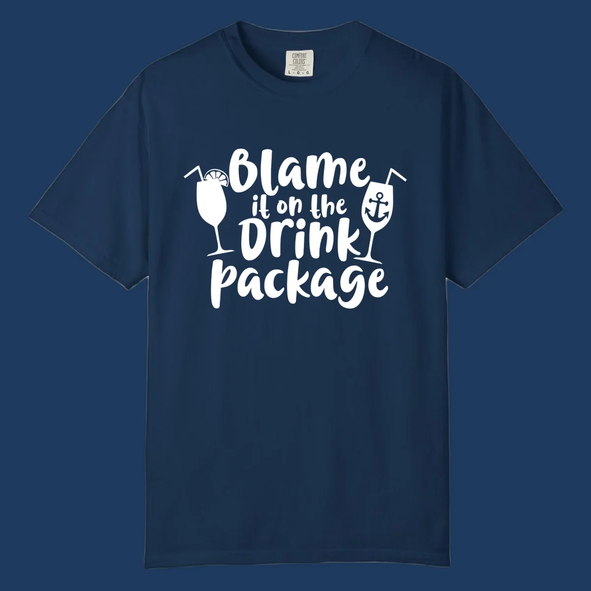 White text reading 'Blame it on the Drink Package' with cocktail and anchor graphics on gray background