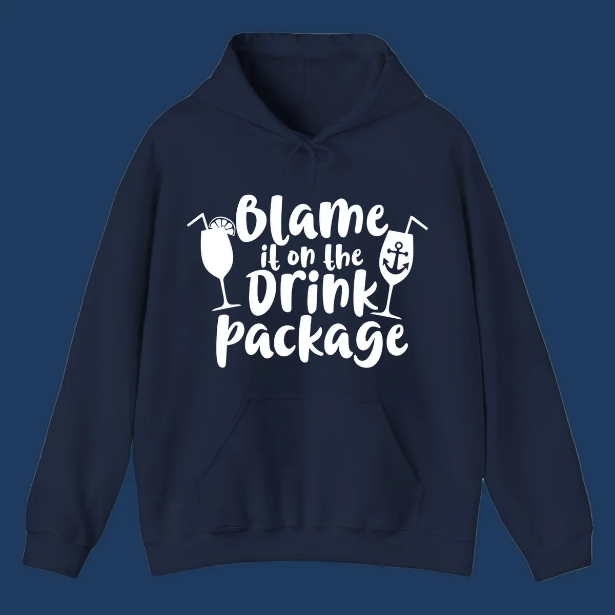 White text reading 'Blame it on the Drink Package' with cocktail and anchor graphics on gray background