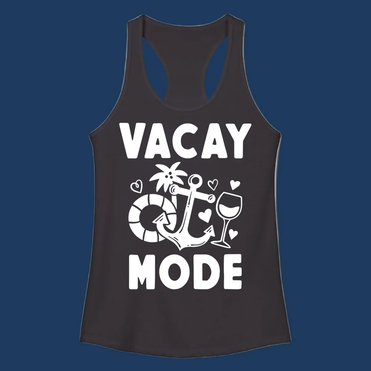 Vacay Mode design with anchor, life preserver, palm tree, wine glass and hearts in white outline style