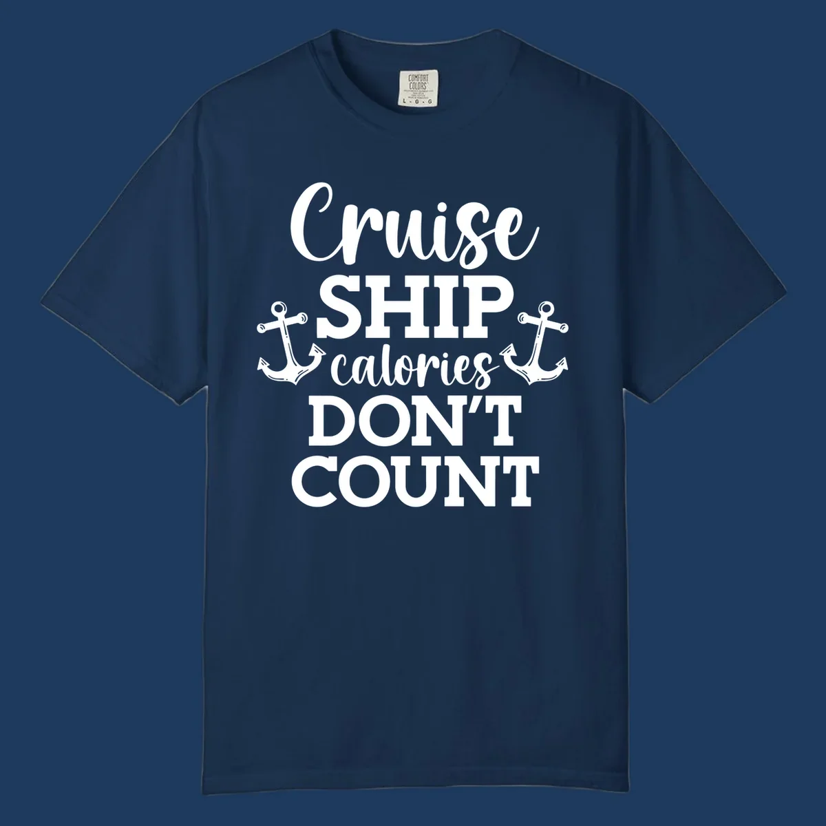 White text and anchor illustrations on gray background reading 'Cruise Ship Calories Don't Count' in playful typography.