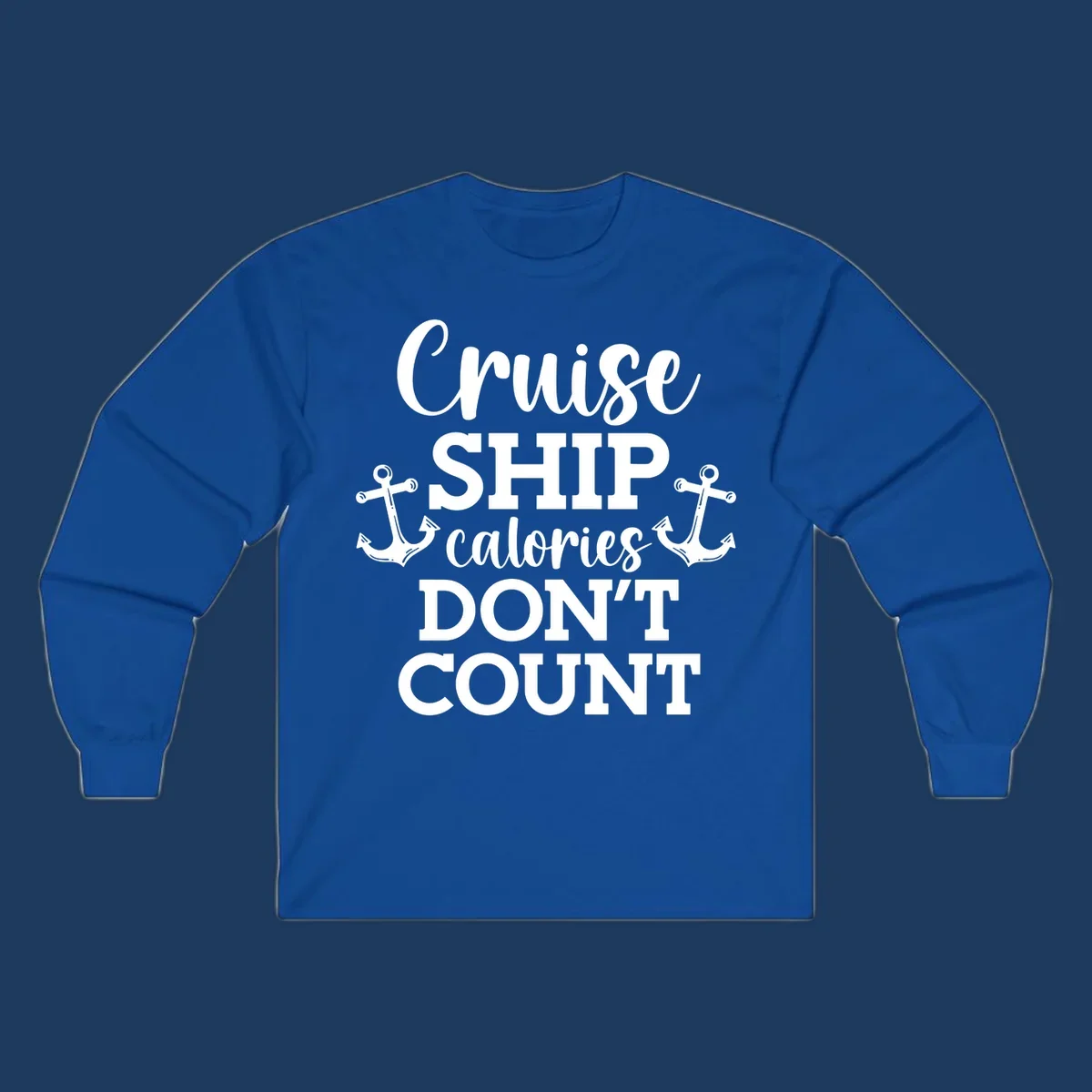 White text and anchor illustrations on gray background reading 'Cruise Ship Calories Don't Count' in playful typography.