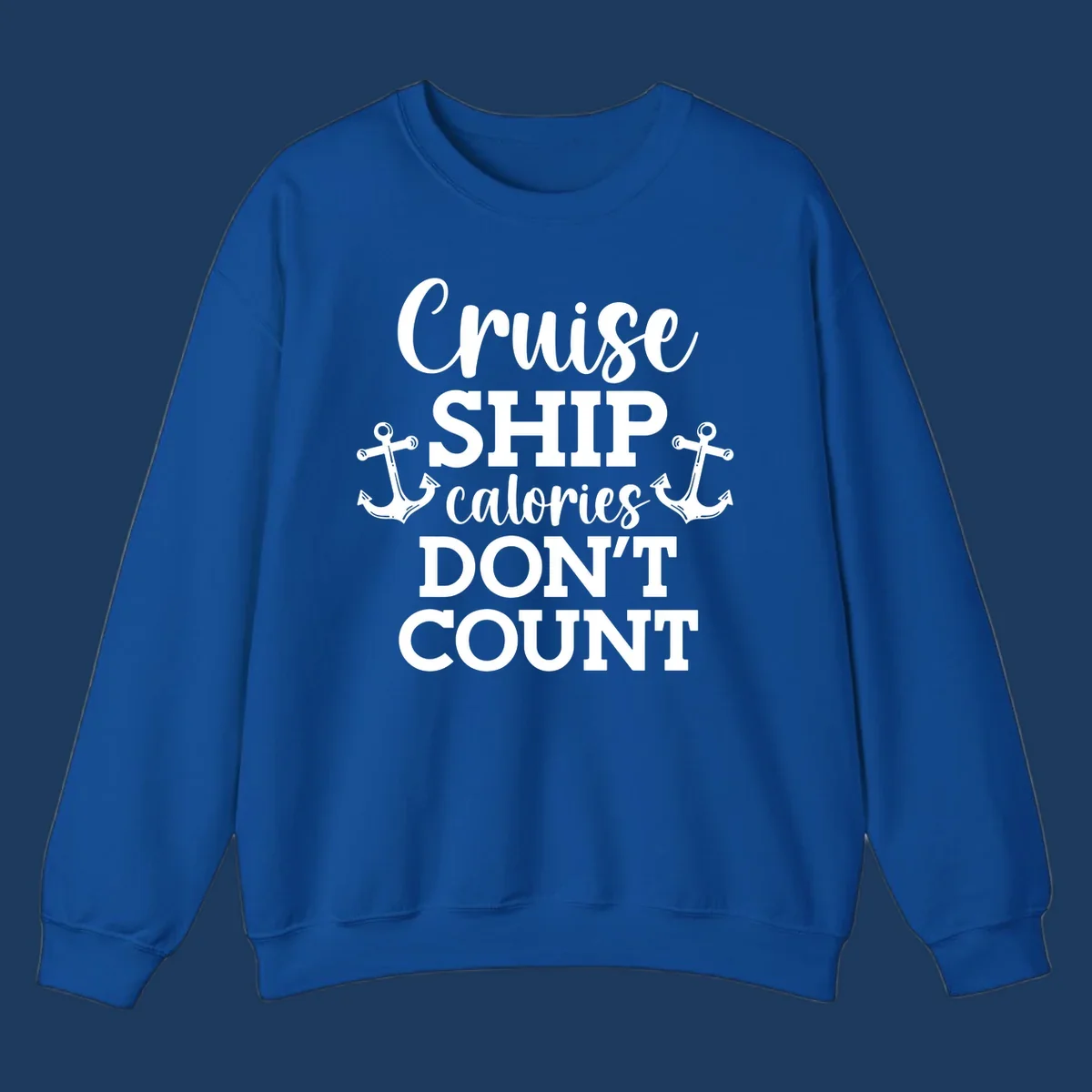 White text and anchor illustrations on gray background reading 'Cruise Ship Calories Don't Count' in playful typography.