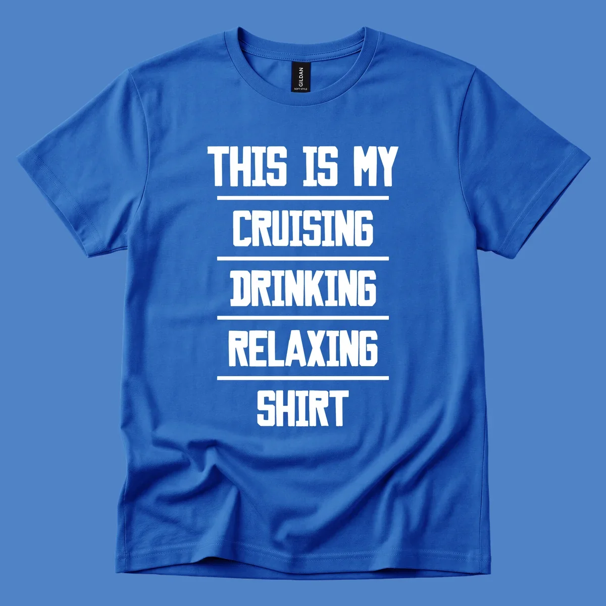 White stacked text on gray background reading 'This Is My Cruising Drinking Relaxing Shirt' with horizontal line dividers