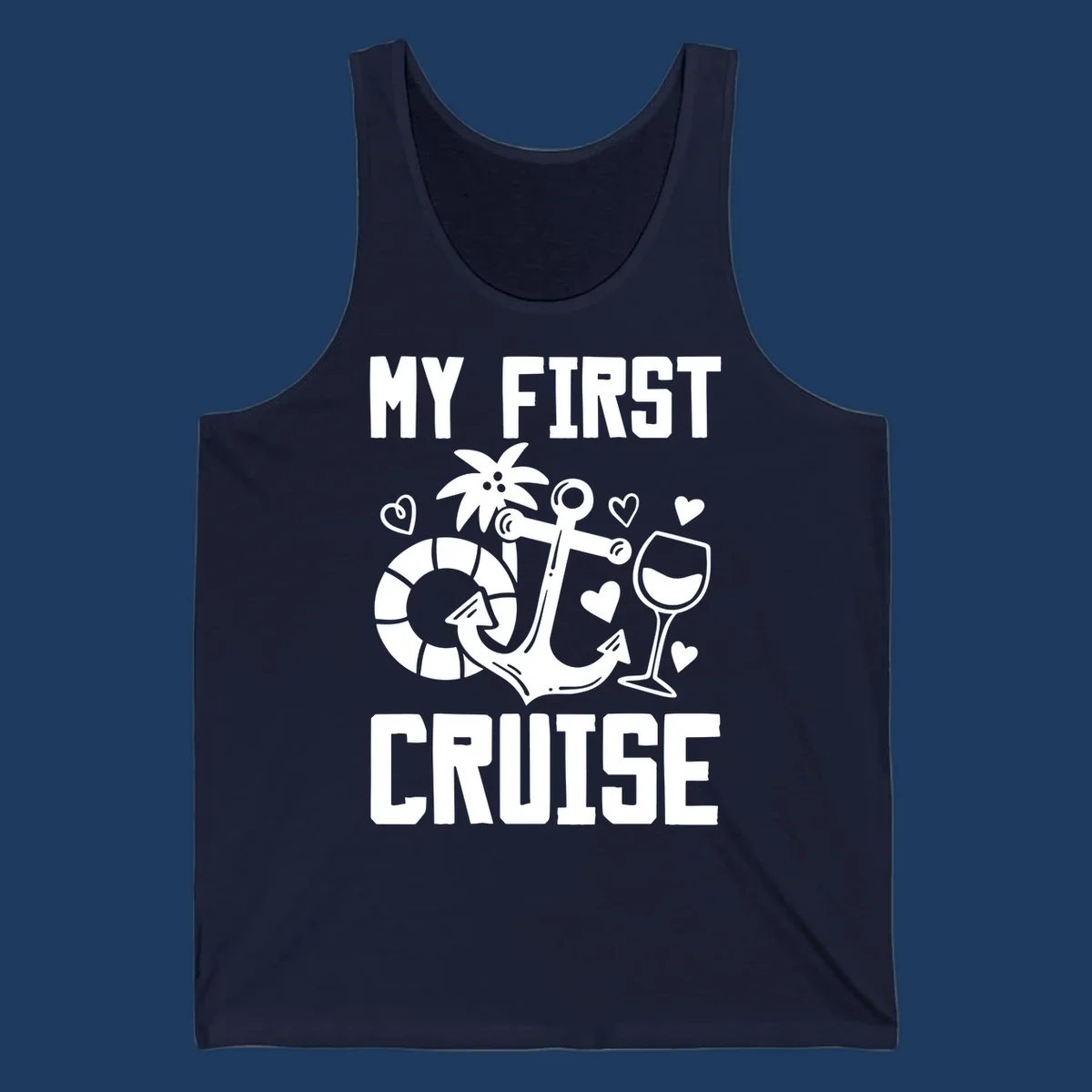 My First Cruise design with anchor, life preserver, palm tree, wine glass and hearts on gray background