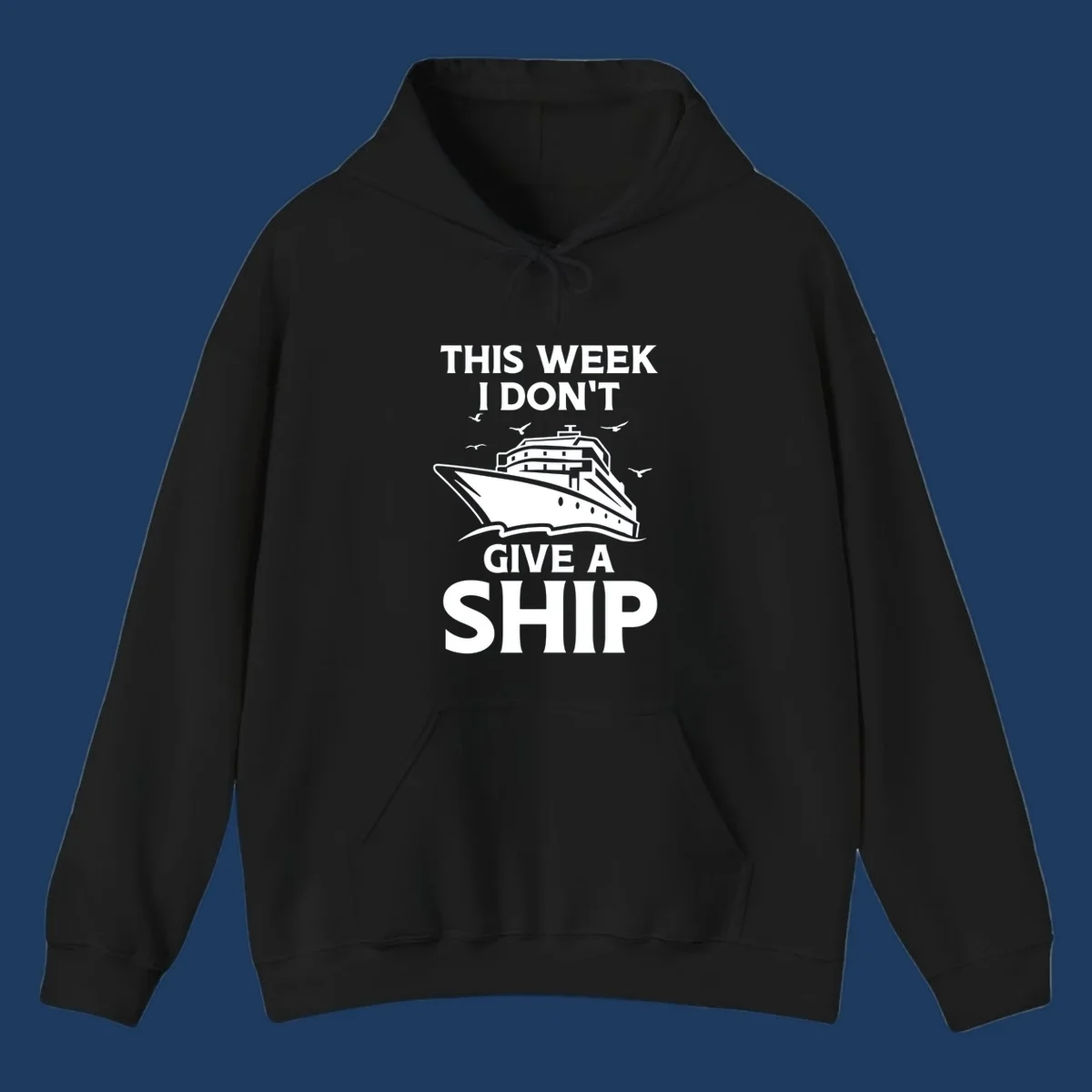 Humorous cruise ship illustration with seagulls and waves, text reads 'This Week I Don't Give A Ship'