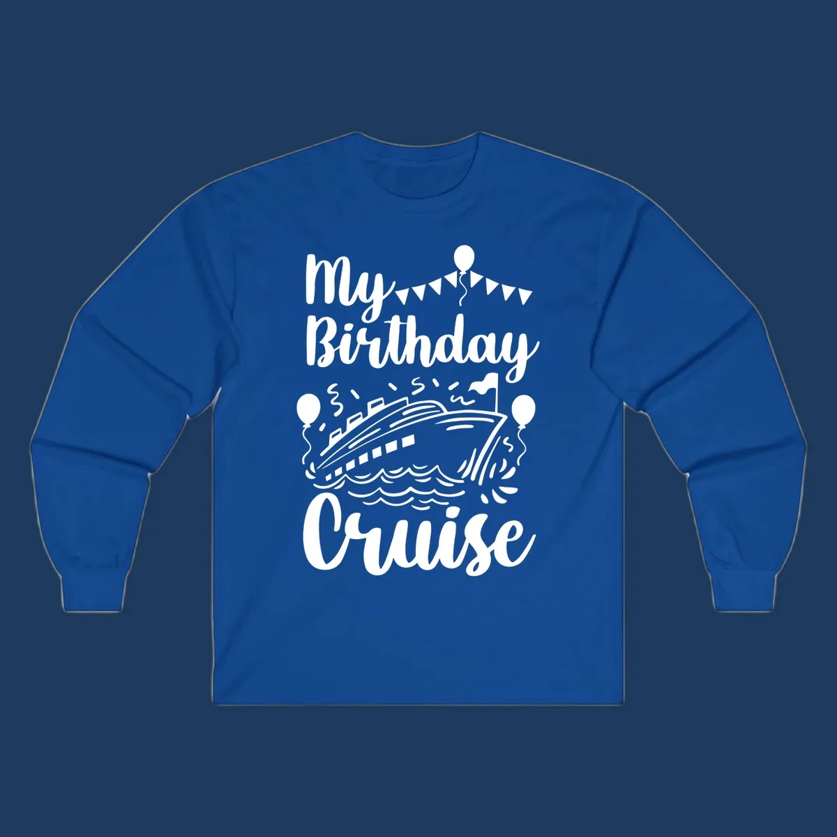 Birthday cruise celebration design with cruise ship, ocean waves, bunting flags, balloons, and party hat figure with 'My Birthday Cruise' text