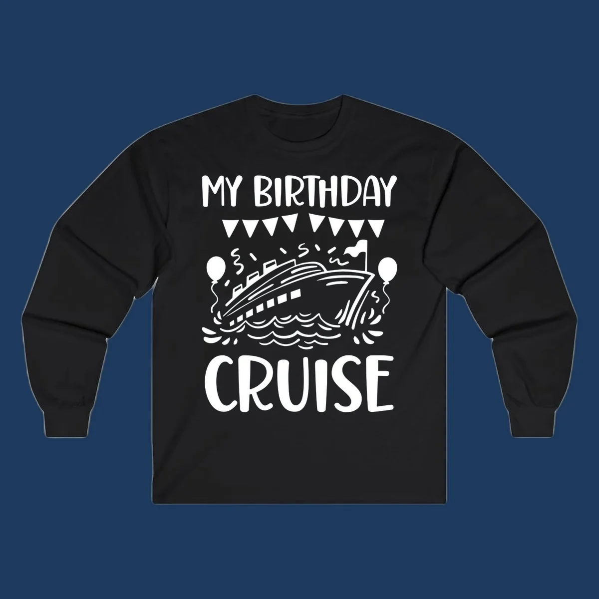 Illustration of a cruise ship with celebratory bunting, balloons, and waves with 'My Birthday Cruise' text