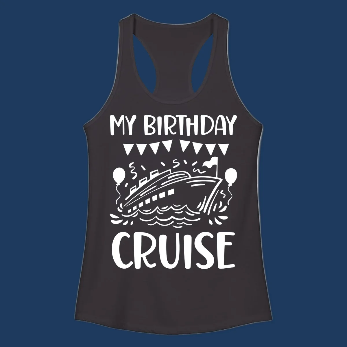 Illustration of a cruise ship with celebratory bunting, balloons, and waves with 'My Birthday Cruise' text