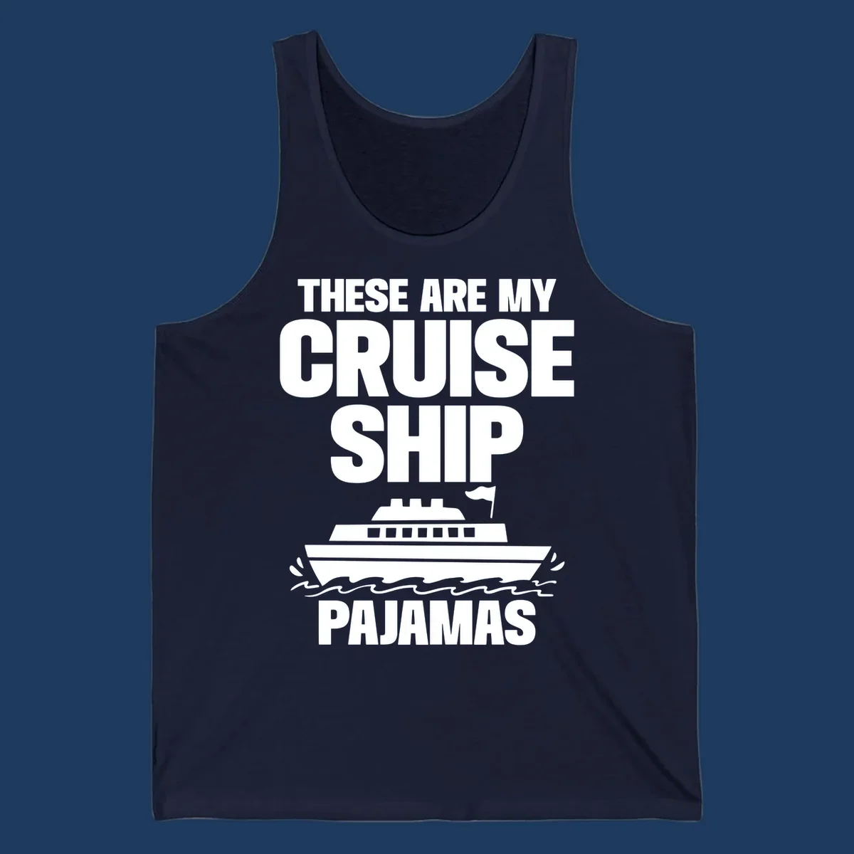 Cruise ship pajamas design with bold text and illustrated ship with ocean waves on gray background