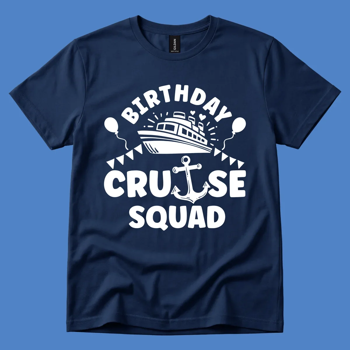 Birthday cruise squad design featuring a cruise ship, anchor, balloons, and bunting flags on gray background
