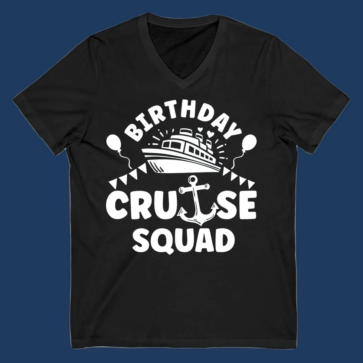 Birthday cruise squad design featuring a cruise ship, anchor, balloons, and bunting flags on gray background