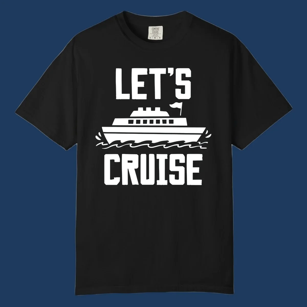 Let's cruise ship design with bold text and cruise ship illustration sailing on ocean waves